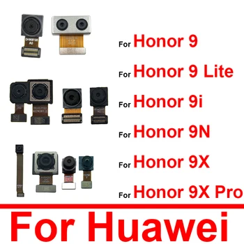 Prednja Stražnja Glavni Fotoaparat Za Huawei Honor 9 9N 9i 9Lite 9X 9XPro Stražnji Velike Skladište Prednji Mala Kamera Zamjena Fleksibilnog Kabela