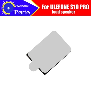 Zvučnik ULEFONE S10 PRO 100% potpuno Novi i Originalni domaći zvučni signal, rezervni dijelovi i dodatna oprema za vaš telefon ULEFONE S10 PRO